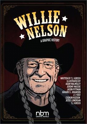 Willie Nelson ― A Graphic History
