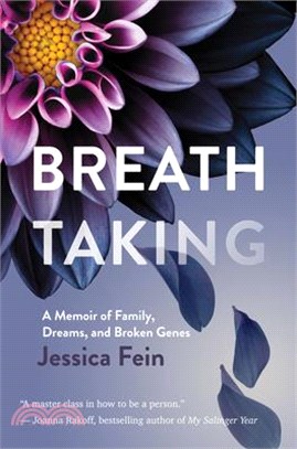 Breath Taking: A Memoir of Family, Dreams, and Broken Genes