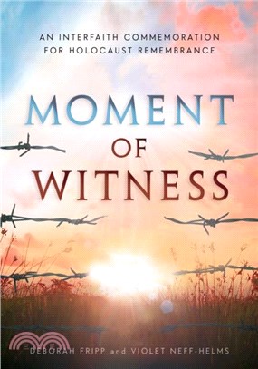 Moment of Witness：An Interfaith Commemoration for Holocaust Remembrance