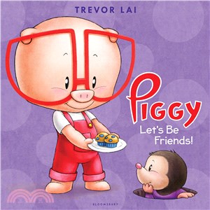 Piggy ─ Let's Be Friends!
