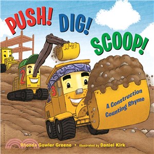 Push! Dig! Scoop! ─ A Construction Counting Rhyme