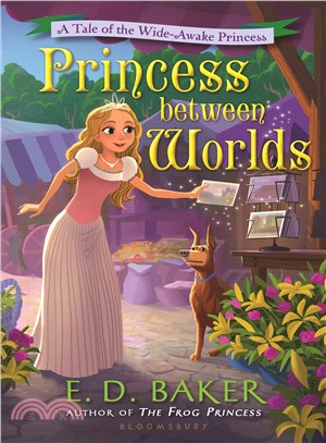 Princess between worlds :a t...