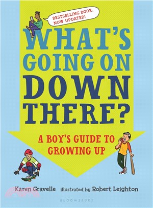What's Going on Down There? ─ A Boy's Guide to Growing Up