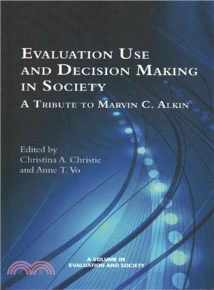 Evaluation Use and Decision-making in Society ― A Tribute to Marvin C. Alkin