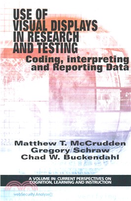 Use of Visual Displays in Research and Testing ― Coding, Interpreting, and Reporting Data