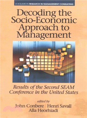 Decoding the Socio??軏onomic Approach to Management ― Results of the Second Seam Conference in the United States