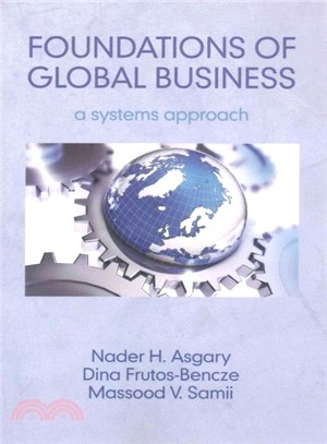 Foundations of Global Business ― A Systems Approach