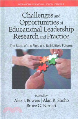 Challenges and Opportunities of Educational Leadership Research and Practice ― The State of the Field and Its Multiple Futures