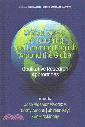 Critical Views on Teaching and Learning English Around the Globe ― Qualitative Research Approaches