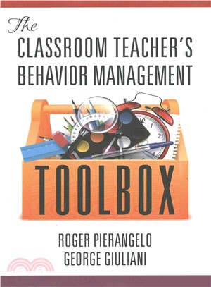 The Classroom Teacher Behavior Management Toolbox