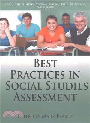Best Practices in Social Studies Assessment