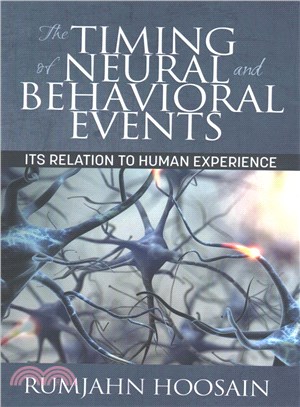 The Timing of Neural and Behavioral Events ― Its Relation to Human Experience