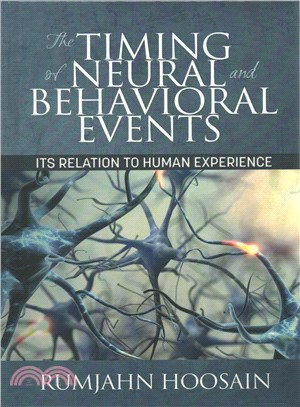 The Timing of Neural and Behavioral Events ─ Its Relation to Human Experience