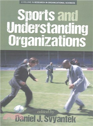 Sports and Understanding Organizations