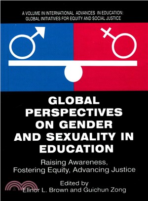Global Perspectives on Gender and Sexuality in Education ― Raising Awareness, Fostering Equity, Advancing Justice