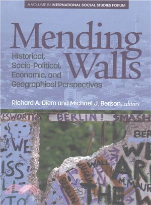 Mending Walls ─ Historical, Socio-Poitical, Economic, and Geographical Perspectives