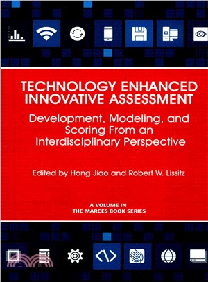 Technology Enhanced Innovative Assessment ― Development, Modeling, and Scoring from an Interdisciplinary Perspective