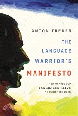 The Language Warrior's Manifesto ― How to Keep Our Languages Alive No Matter the Odds