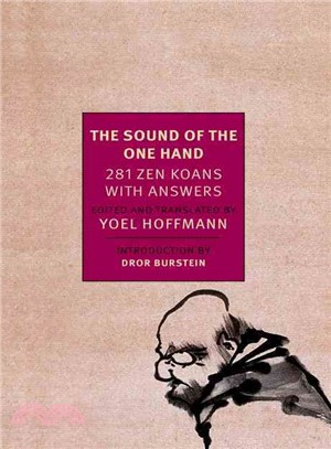 The Sound of the One Hand ─ 281 Zen Koans With Answers
