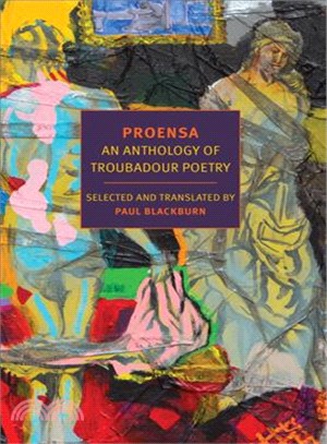 Proensa ─ An Anthology of Troubadour Poetry