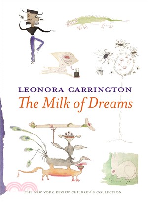 The milk of dreams /