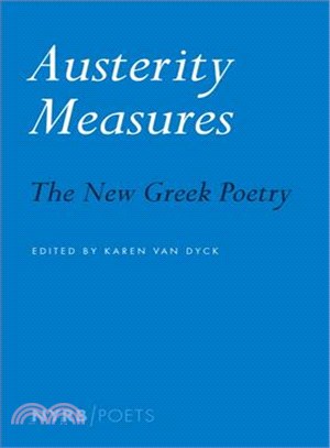 Austerity Measures ─ The New Greek Poetry