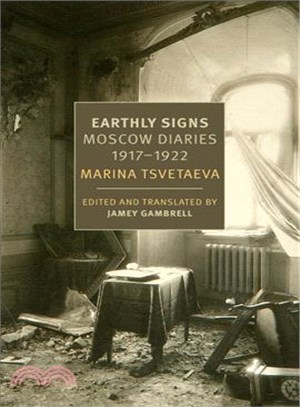 Earthly Signs ─ Moscow Diaries 1917-1922