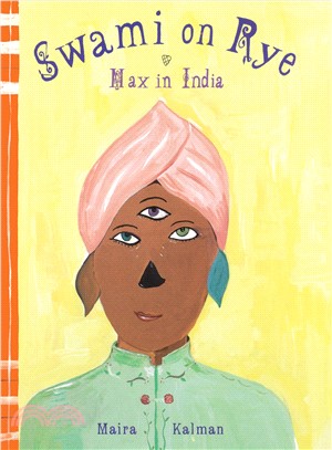 Swami on Rye ― Max in India