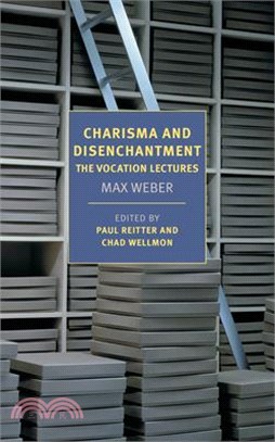 Charisma and Disenchantment ― The Vocation Lectures