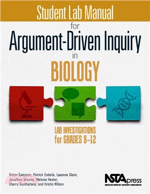 Student Lab Manual for Argument-Driven Inquiry in Biology: Lab Investigations for Grades 9-12