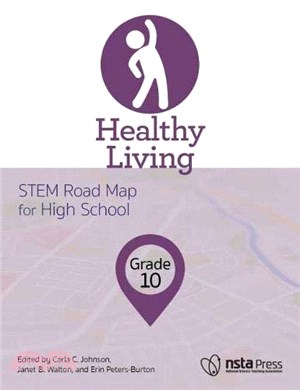 Healthy Living, Grade 10: STEM Road Map for High School