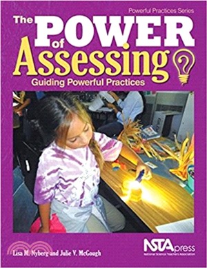 The Power of Assessing：Guiding Powerful Practices