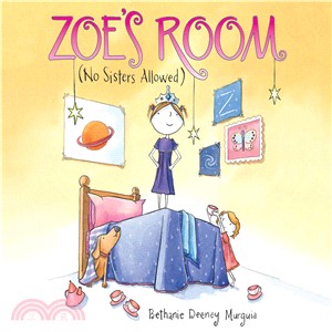 Zoe's Room ― No Sisters Allowed