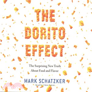 The Dorito Effect ― The Surprising New Truth About Food and Flavor