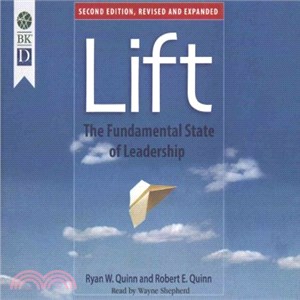 Lift ― The Fundamental State of Leadership