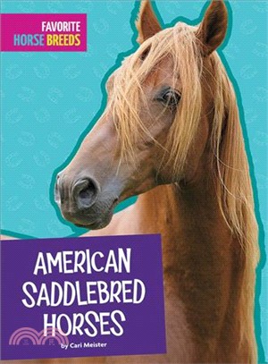 American Saddlebred Horses