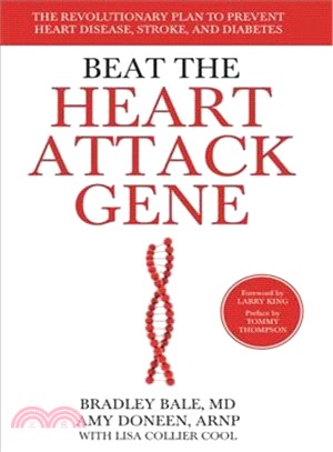 Beat the Heart Attack Gene ─ The Revolutionary Plan to Prevent Heart Disease, Stroke, and Diabetes