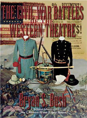 The Civil War Battles of the Western Theatre
