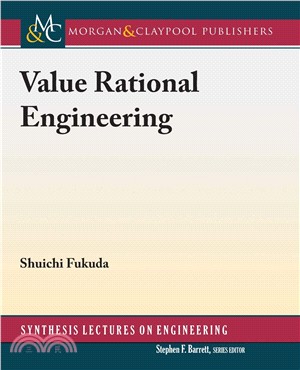 Value Rational Engineering (Synthesis Lectures on Engineering)