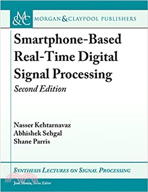 Smartphone-Based Real-Time Digital Signal Processing: Second Edition