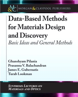 Data-Based Methods for Materials Design and Discovery：Basic Ideas and General Methods