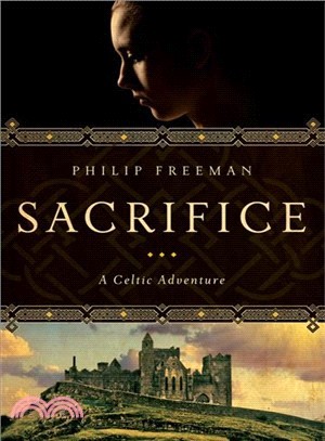 Sacrifice ─ A Celtic Adventure