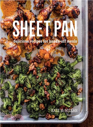 Sheet Pan ─ Delicious Recipes for Hands-Off Meals