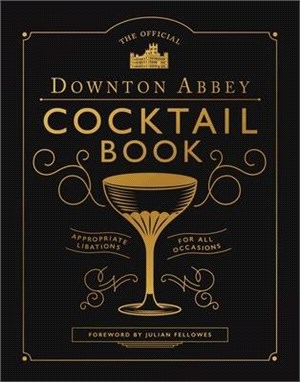 Downton Abbey Cocktail Book