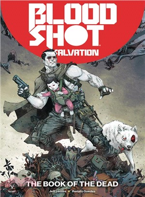 Bloodshot Salvation 2 ― The Book of the Dead