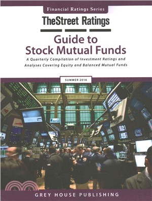 TheStreet Ratings' Guide to Stock Mutual Funds Summer 2016