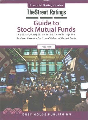 Thestreet Ratings Guide to Stock Mutual Funds, Fall 2016