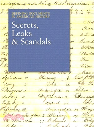 Defining Documents in American History + Access Card ― Secrets, Leaks & Scandals