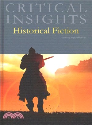 Critical Insights ― Historical Fiction