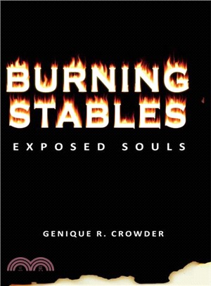 Burning Stables ― Exposed Souls